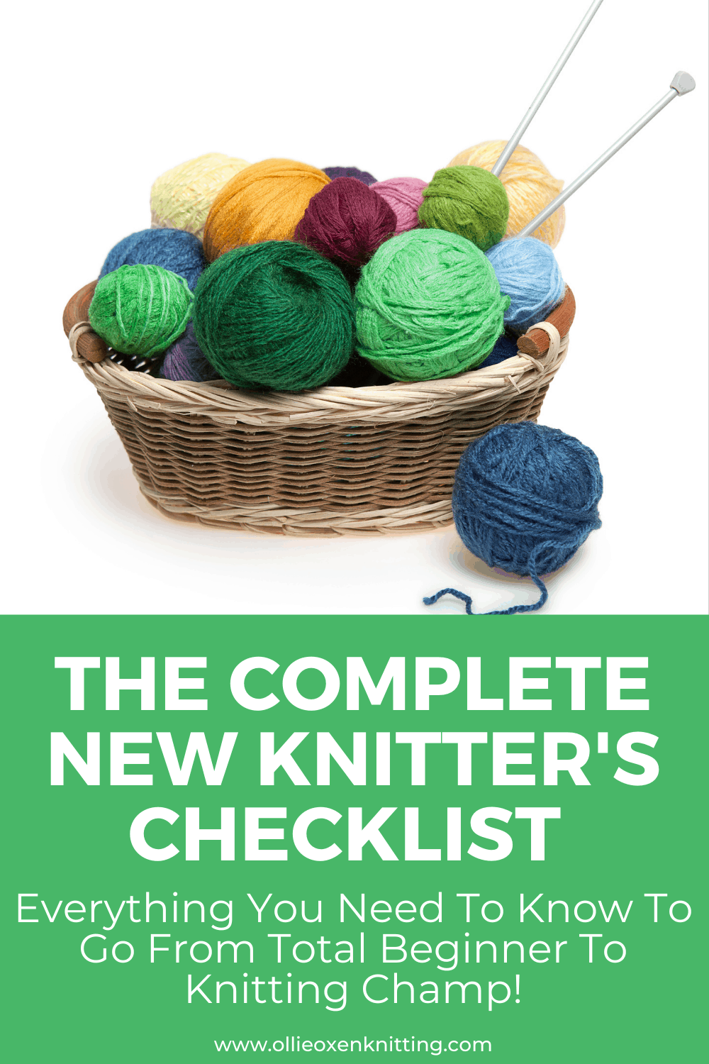 The Complete New Knitter's Checklist: Everything You Need To Know